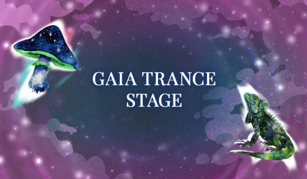 Gaia Tance Stage